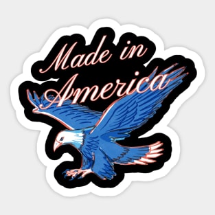 MADE IN AMERICA Sticker